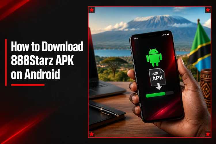 How to Download 888Starz APK on Android