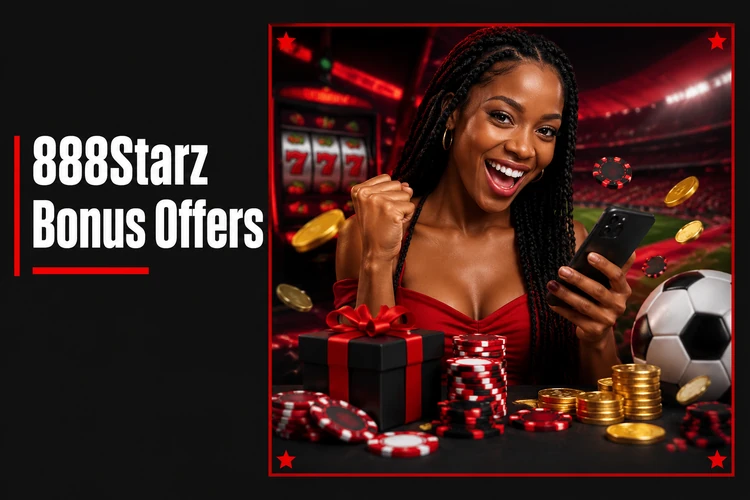 888Starz Bonus Offers